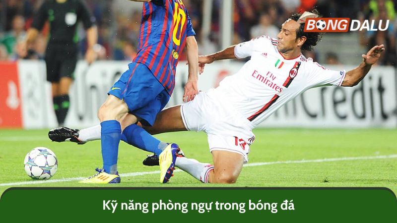 Kỹ năng phòng ngự trong bóng đá